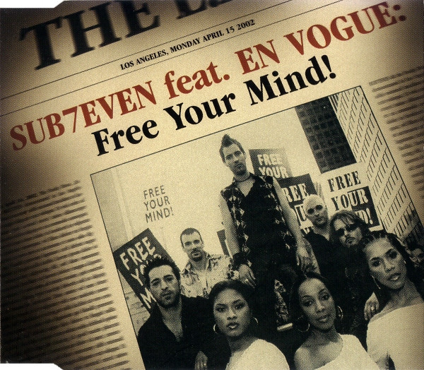 Free Your Mind-0 Sub7even Feat. En Vogue-0