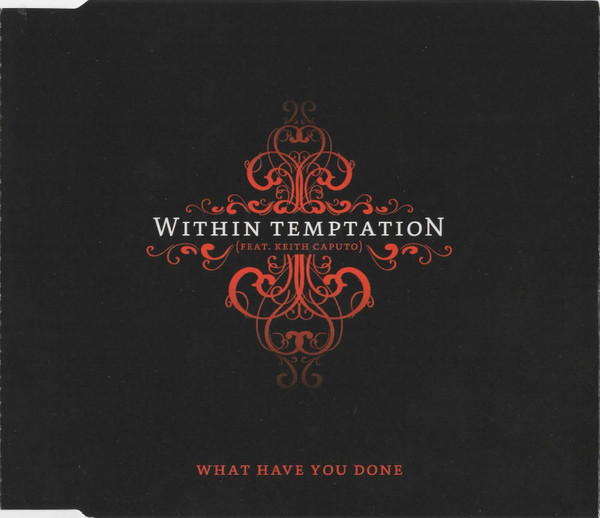 What Have You Done-0 Within Temptation Featuring Keith Caputo-0