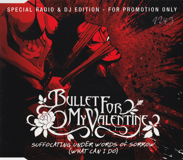 Suffocating Under Words Of Sorrow (What Can I Do)-0 Bullet For My Valentine-0