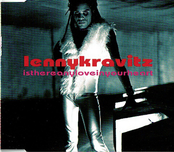 Is There Any Love In Your Heart-0 Lenny Kravitz-0