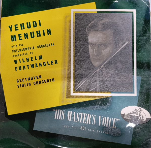 Yehudi Menuhin With The Philharmonia Orchestra Conducted By Wilhelm Furtwängler, Ludwig van Beethoven-0