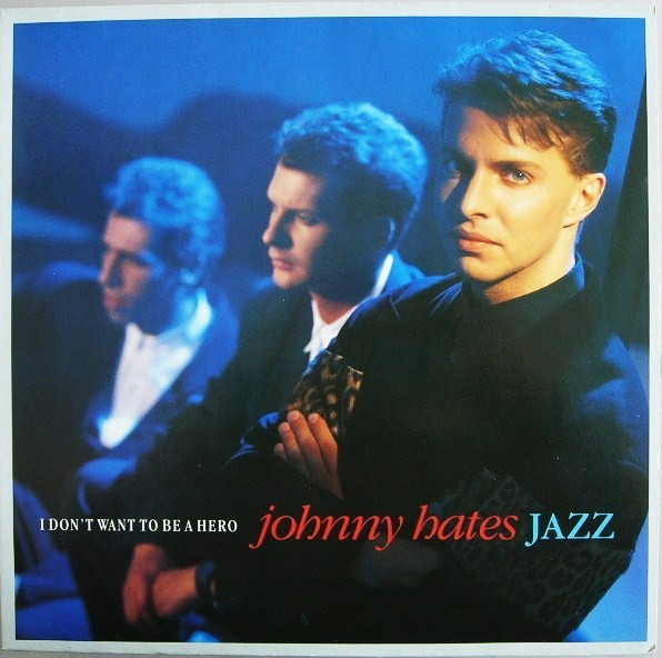 Johnny Hates Jazz-0