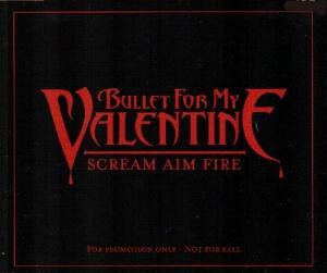 Scream Aim Fire-0 Bullet For My Valentine-0