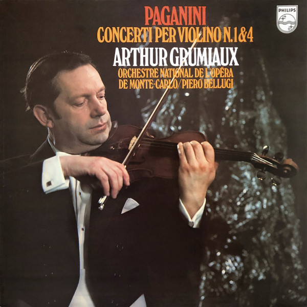 Arthur Grumiaux - Niccolò Paganini - Piero Bellugi - Orchestre National De L'Opéra De Monte-Carlo-0