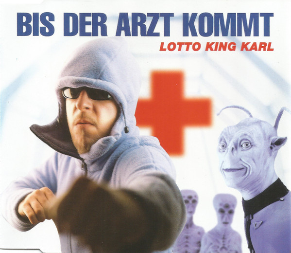 Bis Der Arzt Kommt-0 Lotto King Karl-0