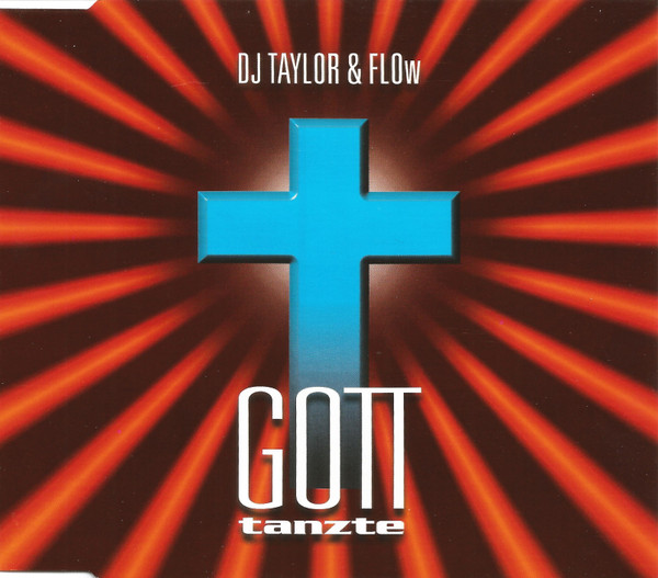 Gott Tanzte-0 DJ Taylor & Flow-0