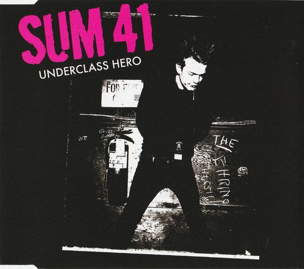 Underclass Hero-0 Sum 41-0