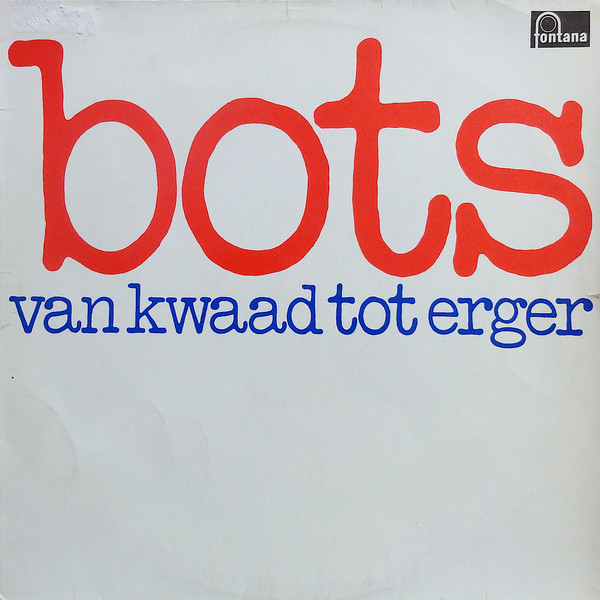 Van Kwaad Tot Erger-0 Bots-0