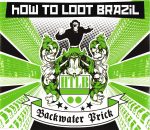 How To Loot Brazil-0