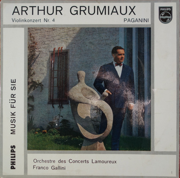 Niccolò Paganini - Arthur Grumiaux, Orchestre Des Concerts Lamoureux, Franco Gallini-0