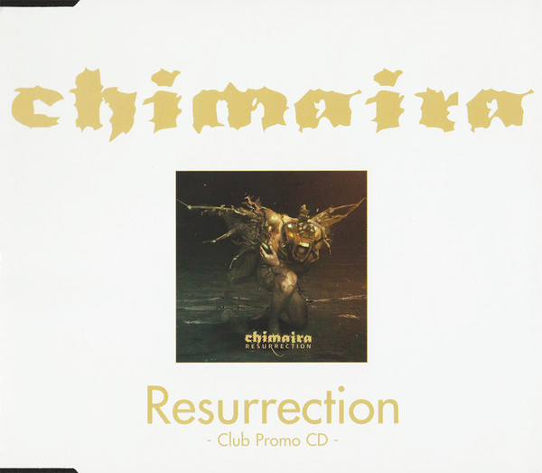 Resurrection-0 Chimaira-0