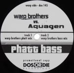 Warp Brothers Vs. Aquagen-1