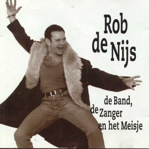De Band, De Zanger En Het Meisje-0 Rob de Nijs-0