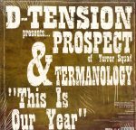 D-Tension (2) Presents... Slug / Prospect & Termanology-2