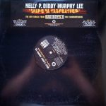 Nelly - P. Diddy - Murphy Lee-0