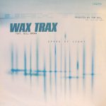 Wax Trax Feat. Bill Brown-0