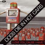 Dogs Die In Hot Cars-0