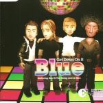 Blue (5) Featuring Kool & The Gang And Lil Kim*-0