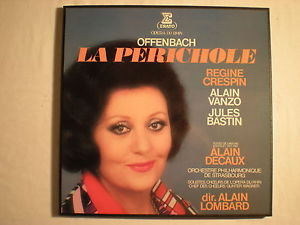 Offenbach*, Régine Crespin, Alain Vanzo, Jules Bastin, Alain Decaux, Orchestre Philharmonique De Strasbourg, Solistes, Chœurs De L'Opéra Du Rhin* Dir. Alain Lombard-0