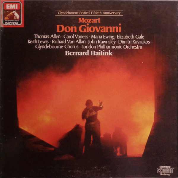 Mozart*, Thomas Allen, Carol Vaness, Maria Ewing, Elizabeth Gale, Keith Lewis (4), Richard Van Allan, John Rawnsley, Dmitri Kavrakos*, The Glyndebourne Chorus*, London Philharmonic Orchestra, Bernard Haitink-0