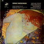 Ignaz Moscheles, Michael Ponti, Philharmonia Hungarica, Othmar Maga*-0