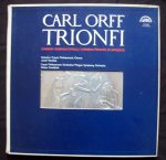 Carl Orff, Czech Philharmonic Chorus, Josef Veselka - Czech Philharmonic Orchestra*, Prague Symphony Orchestra*, Václav Smetáček-0