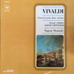 Vivaldi* - Isaac Stern, David Oïstrakh*, Membres de L'Orchestre de Philadelphie*, Eugene Ormandy-0