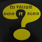 DJ Valium-0