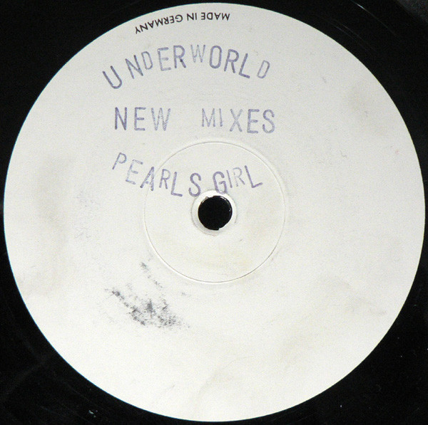 Pearl's Girl (New Mixes)-0 Underworld-0