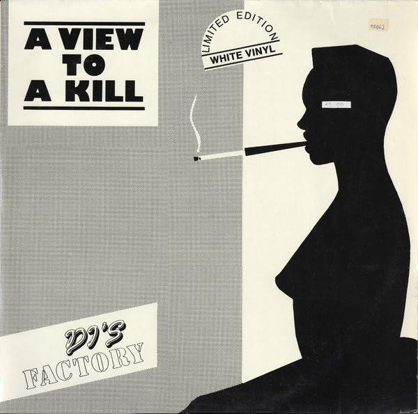 A View To A Kill-0 DJ's Factory-0