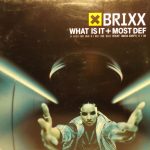 Brixx Feat Mos Def-0