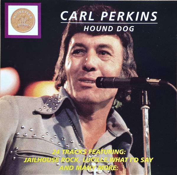 Hound Dog-0 Carl Perkins-0