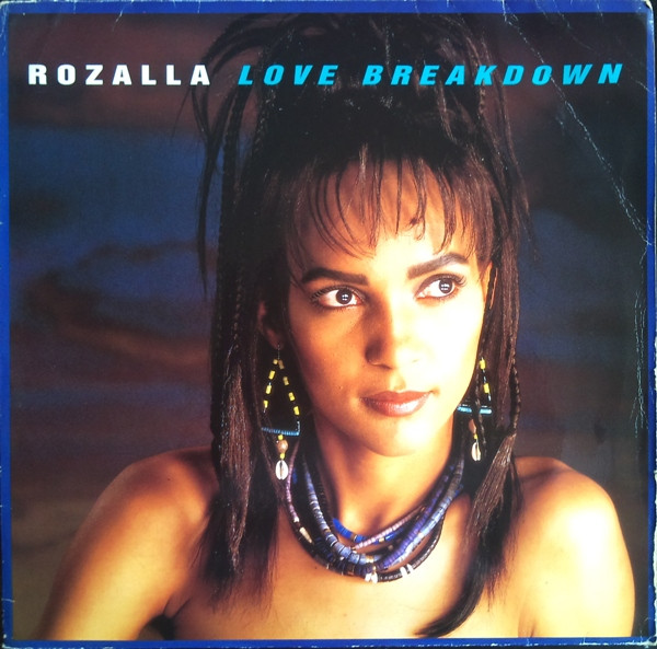 Love Breakdown-0 Rozalla-0