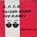 R.F.T.R. (Risen From The Rank)*-0
