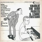 Charlie The Bird Parker* & Lennie Tristano-0