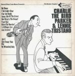 Charlie The Bird Parker* & Lennie Tristano-0