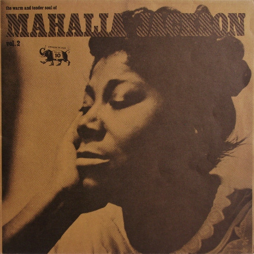 The Warm And Tender Soul Of Mahalia Jackson (Vol. 2)-0 Mahalia Jackson-0