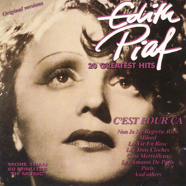 C'est Pour Ça - 20 Greatest Hits-0 Edith Piaf-0