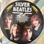 THE SILVER BEATLES – PICTURE DISC – AR 30 003