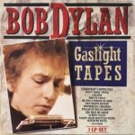 BOB DYLAN – GASLIGHT TAPES – 3LP-SET