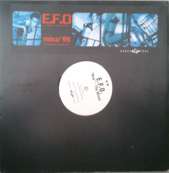 Now '99-0 E.F.O.*-0