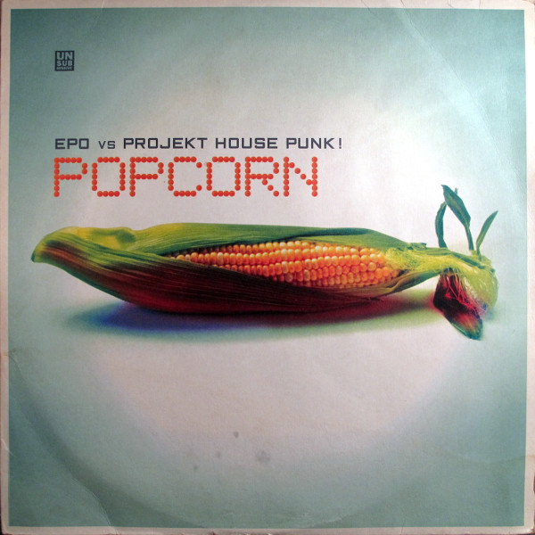 Popcorn-0 E.P.O. Vs Projekt House Punk!-0