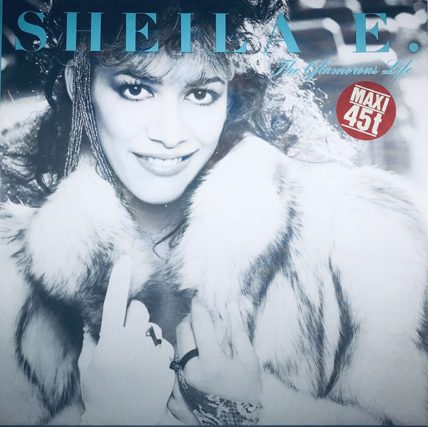 The Glamorous Life-0 Sheila E.-0