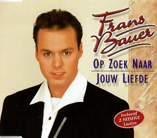 Op Zoek Naar Jouw Liefde-0 Frans Bauer-0