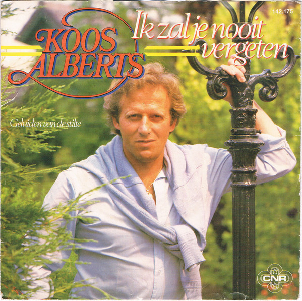 Ik Zal Je Nooit Vergeten-0 Koos Alberts-0