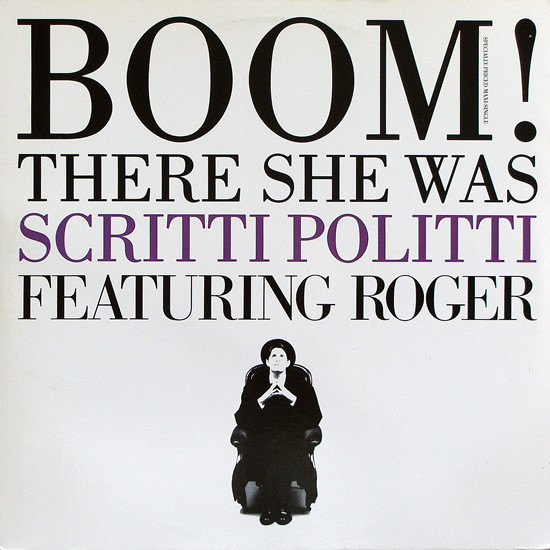 Scritti Politti Featuring Roger*-0