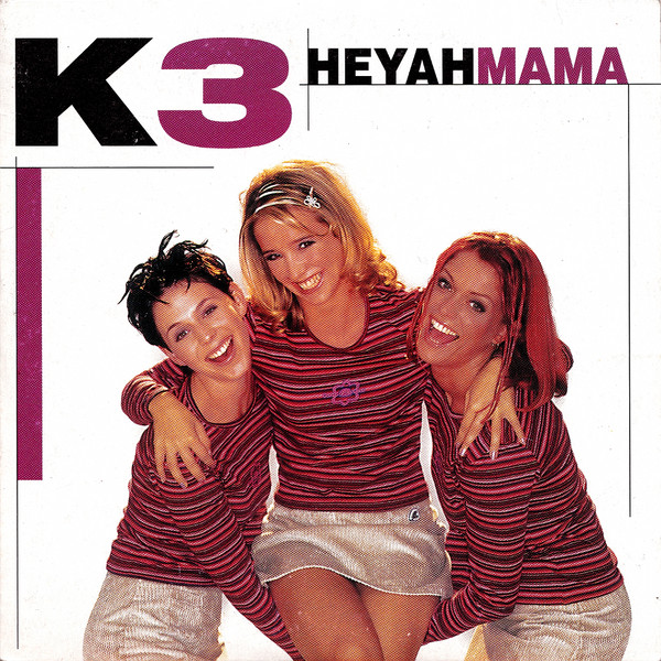 Heyah Mama-0 K3-0