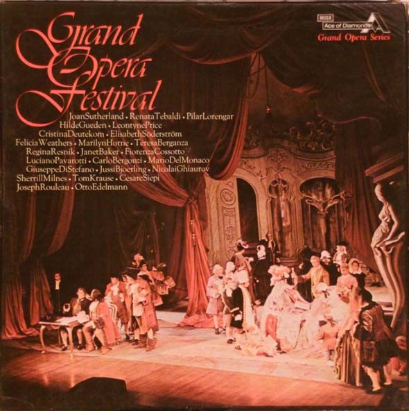 Grand Opera Festival-0 Joan Sutherland, Renata Tebaldi, Pilar Lorengar, Hilde Güden, Leontyne Price, Cristina Deutekom, Elisabeth Söderström, Felicia Weathers, Marilyn Horne, Teresa Berganza, Regina Resnik, Janet Baker, Fiorenza Cossotto, Luciano Pavarotti, Carlo Bergonzi, Mari-0