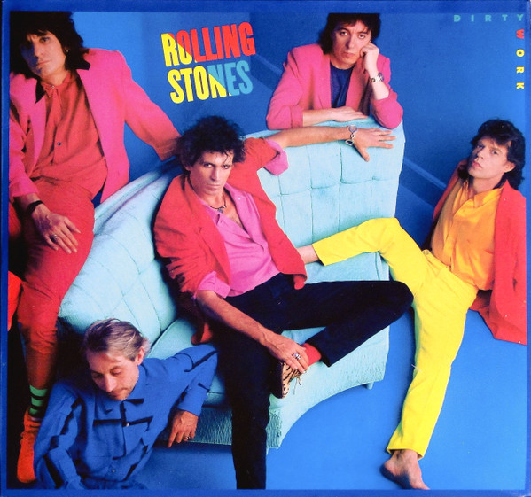 Dirty Work-0 Rolling Stones*-0