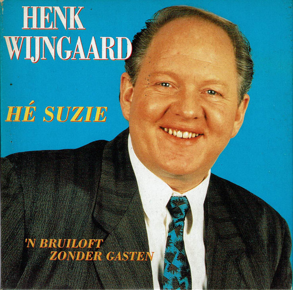 Hé Suzie-0 Henk Wijngaard-0